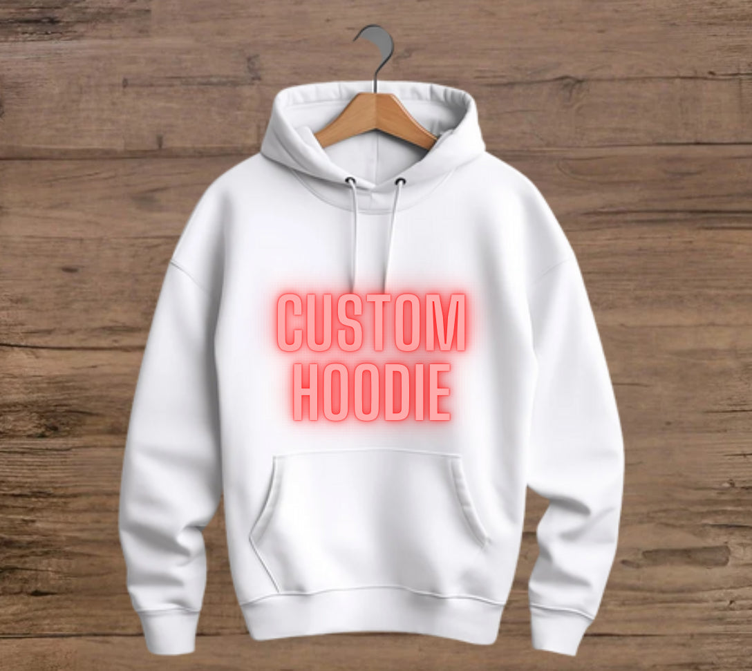 CUSTOM HOODIE