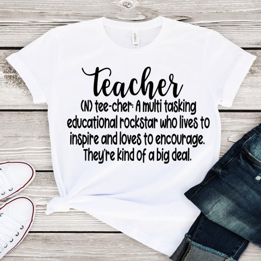 Teacher Definition Graphic Tee – “They’re Kind of a Big Deal”
