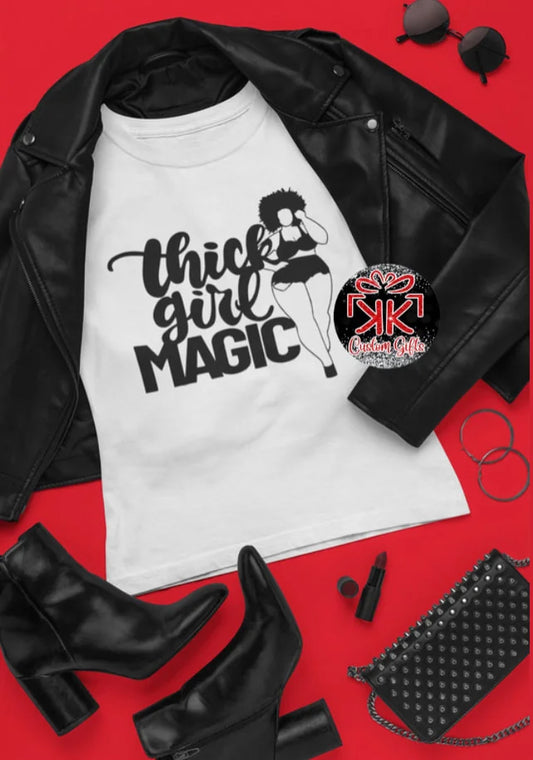 Thick Girl Magic T-shirt